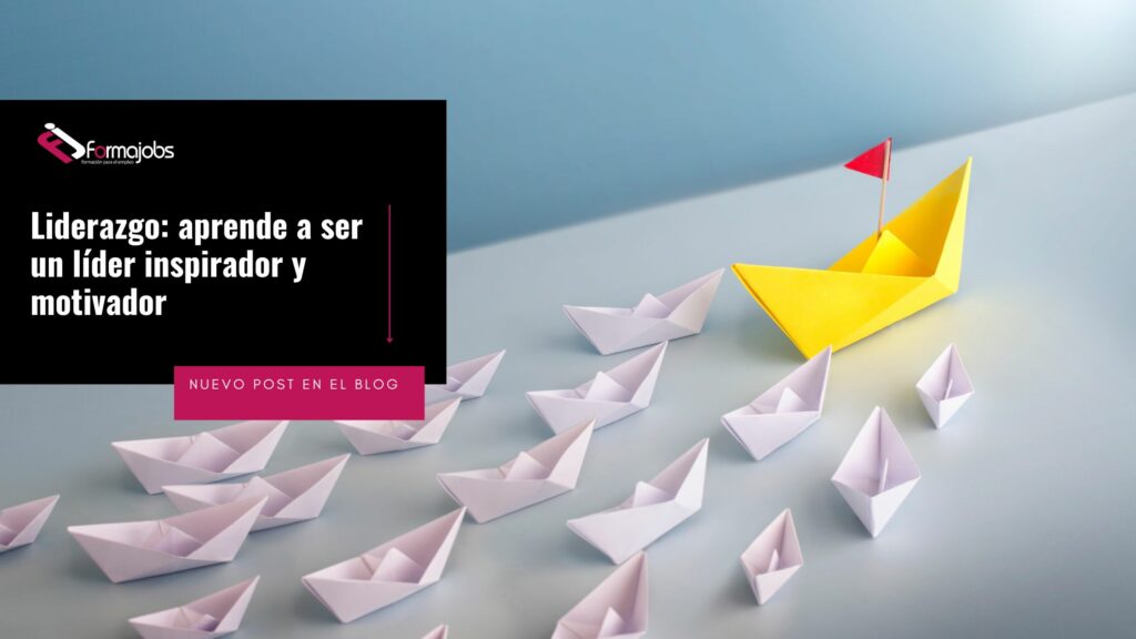 Liderazgo aprende a ser un líder inspirador y motivador